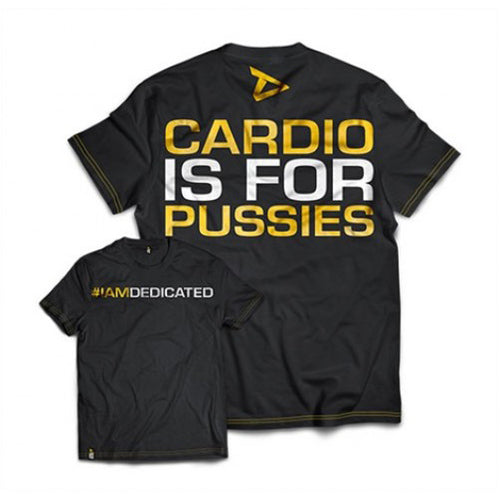 Dedicated T-Shirt Cardio Is For Pussies Xl