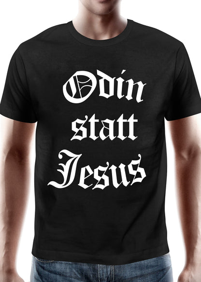Odin statt Jesus T Shirt   Statement im Wikinger Stil