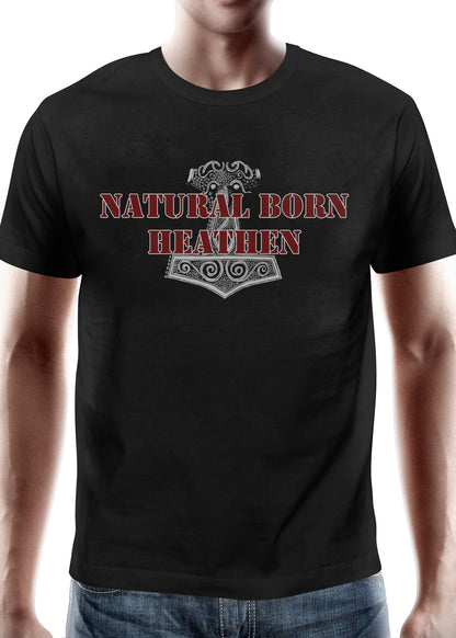 Natural Born Heathen T Shirt: Wikinger Style