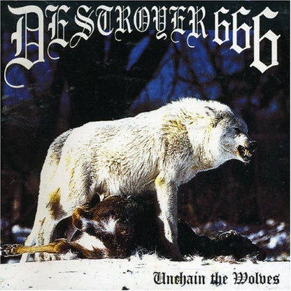 Deströyer 666   Unchain The Wolves CD (Black/Thrash)