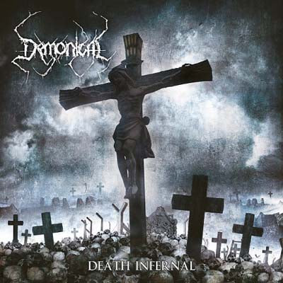 Demonical   Death Infernal Ltd. Edition CD (Digipack)