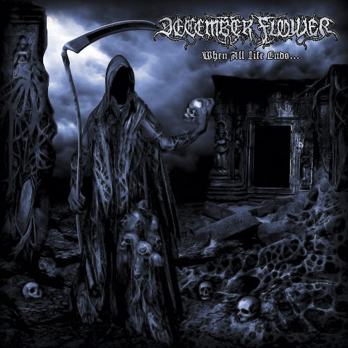 December Flower: When All Life Ends CD