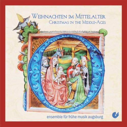 Weihnachten im Mittelalter: Klänge des Ensembles