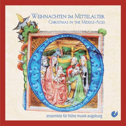 Weihnachten im Mittelalter: Klänge des Ensembles
