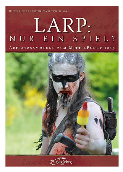 LARP: Mehr als ein Spiel? Wissenschaftliche Analysen