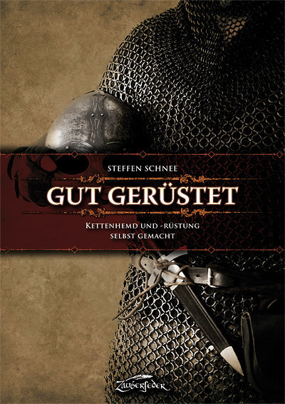Kettenhemd &amp; Rüstung selbst machen   Das Praxisbuch