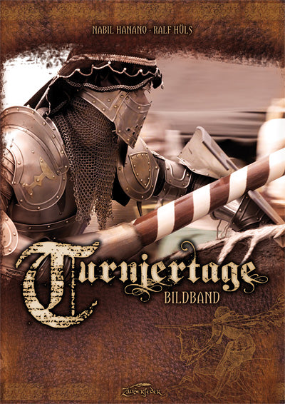 Bildband Turniertage: Eindrucksvolle LARP Impressionen