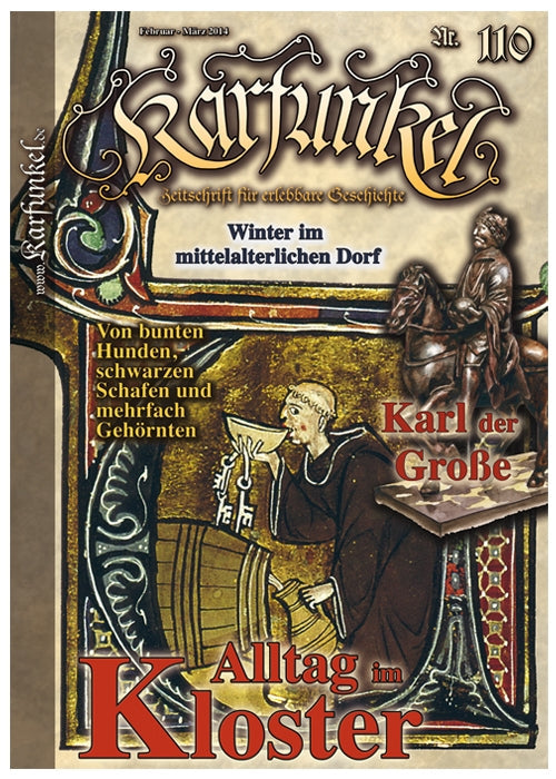 Karfunkel 110: Alltag im Kloster &amp; Mittelalter Wissen