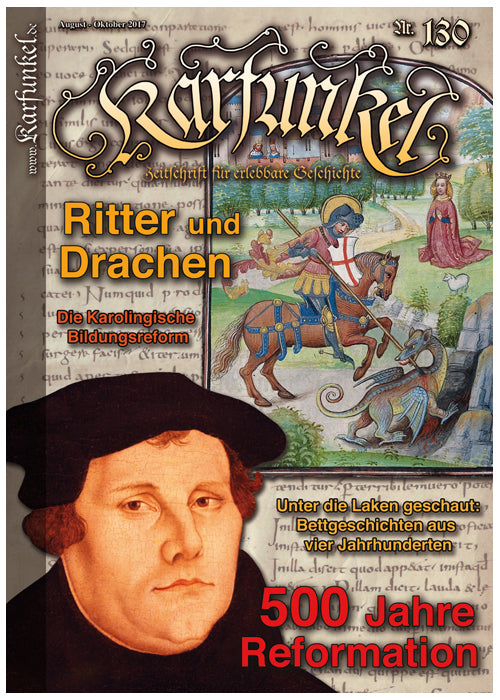 Karfunkel 130: 500 Jahre Reformation