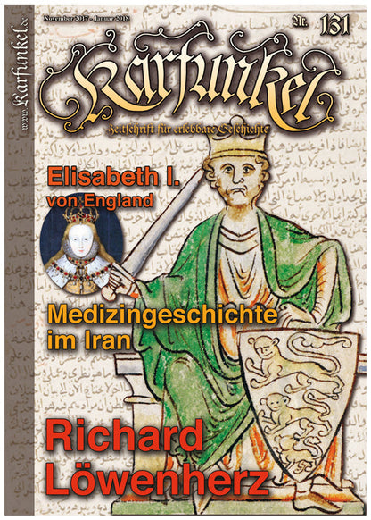 Karfunkel 131: Richard Löwenherz &amp; das Mittelalter