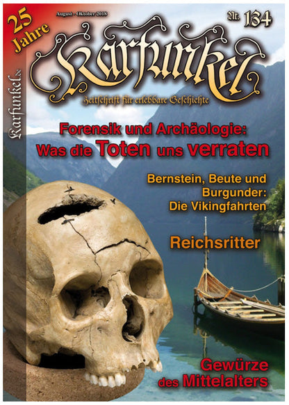 Karfunkel 134: Geheimnisse der Forensik &amp; Archäologie