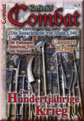 Karfunkel Combat 7: Historische Kriegskunst &amp; Reenactment