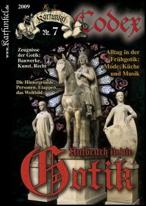 Karfunkel Codex 7: Die Welt der Gotik erleben