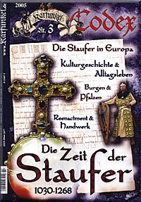 Karfunkel Codex 3: Die faszinierende Welt der Staufer