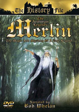 Merlin: Die wahre Geschichte hinter der Legende