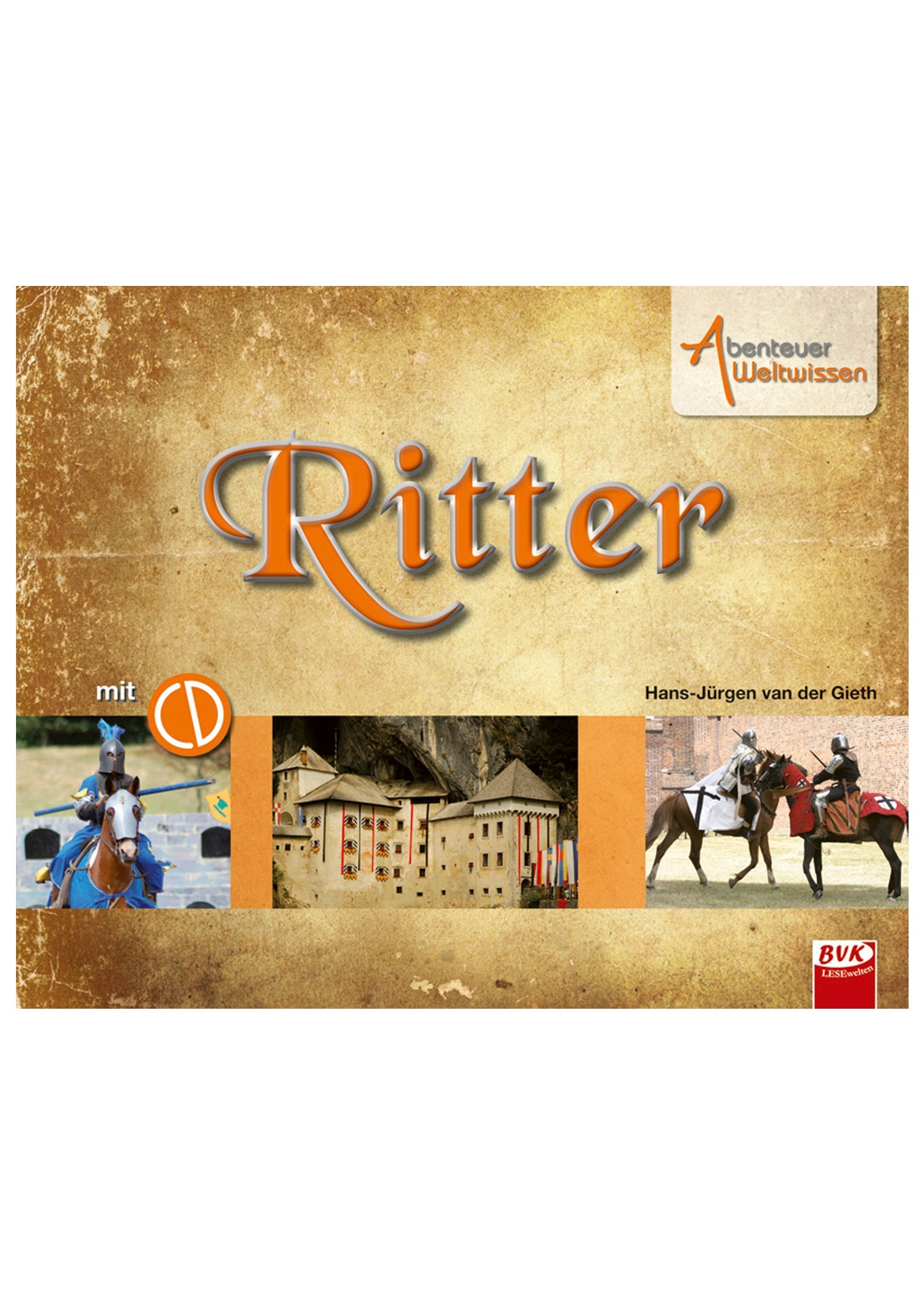 Ritterwelt erleben: Buch &amp; CD Hörspiel für Kinder