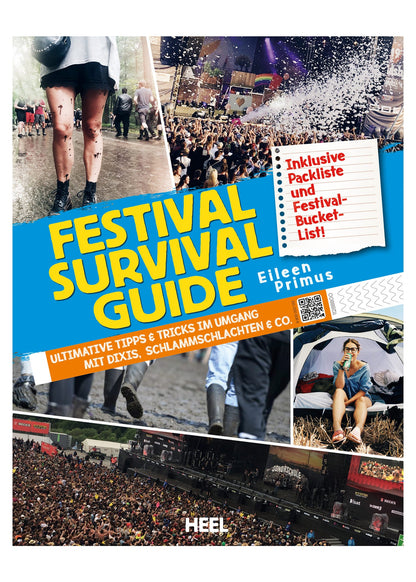 Festival Survival Guide: Der ultimative Begleiter