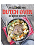 Die Lodge Bibel: Das Standardwerk für Dutch Ovens
