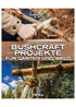 Bushcraft Projekte: Waldmöbel & Outdoor Ausrüstung bauen