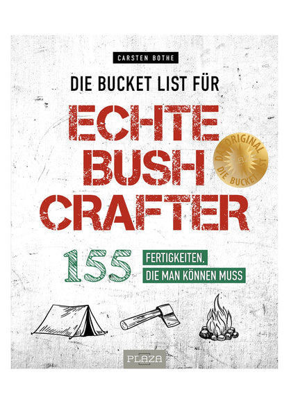 Bushcraft Bucket List: 155 Outdoor Skills