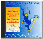 Kramer Zunft: Wir haben einen Stern gesehen   Pilger CD