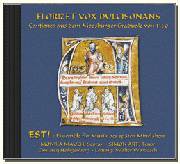 Florizet vox Dulcisonans: Mittelaltermusik von Est! (CD)