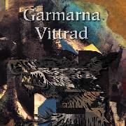 Garmarna   Vittrad CD: Nordischer Folkrock Meilenstein