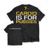 Dedicated T-Shirt Cardio Is For Pussies S