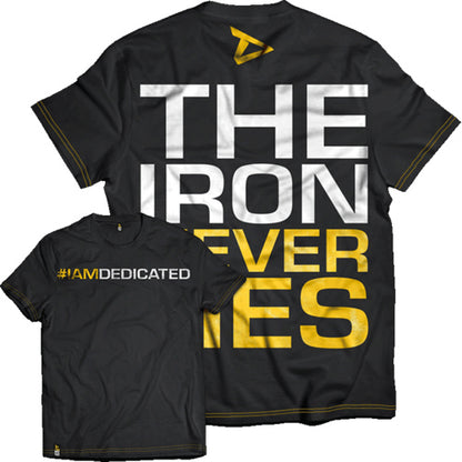 Dedicated T-Shirt The Iron Never Lies S